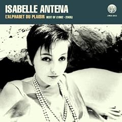 L' Alphabet du Plaisir: Best of 1982-2005