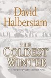 [Book] Coldest Winter, The: America and the Korean War