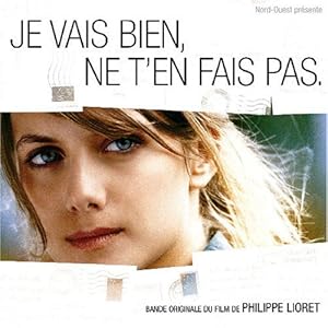 【クリックで詳細表示】Je vais bien， ne t’en fais pas (Band originale du film) [Import from France] [CD， Soundtrack， Import， from UK]