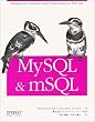 MySQL & mSQL