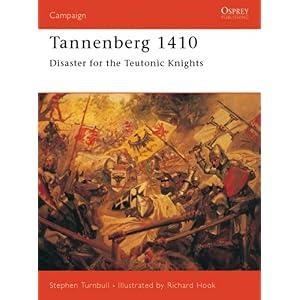 【クリックで詳細表示】Tannenberg 1410： Disaster for the Teutonic Knights (Campaign) [ペーパーバック]