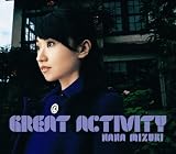 [CD]水樹奈々 GREAT ACTIVITY