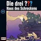 [Musik] Die drei Fragezeichen - Folge 131: Haus des Schreckens