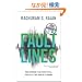 Fault Lines: How Hidden Fractures Still Threaten the World Economy