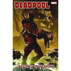 Deadpool - Volume 1: Secret Invasion