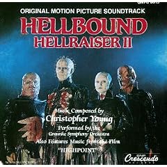 Hellbound: Hellraiser II - Original Motion Picture Soundtrack, Also Features Music From The Film "Highpoint"