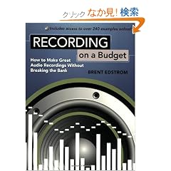 Recording on a Budget: How to Make Great Audio Recordings Without Breaking the Bank