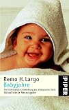 [B&uuml;cher] Babyjahre: Die frühkindliche Entwicklung aus biologischer Sicht