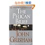 The Pelican Brief