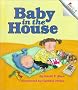 Baby in the House (Rookie Readers)