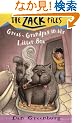 Zack Files 01: My Great-grandpa's in the Litter Box
