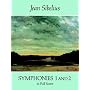 Sibelius: Symphonies 1 and 2 in Full Score