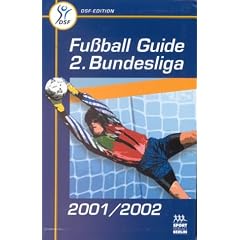 DSF Fussball Guide 2. Bundesliga 2001/2002