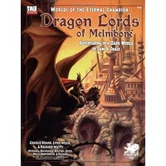 Dragon Lords of Melnibone: Adventuring in a Dark World of Law & Chaos (Dragon Lords of Melnibone (D20),2017,)