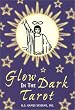 Glow in the Dark Tarot Deck