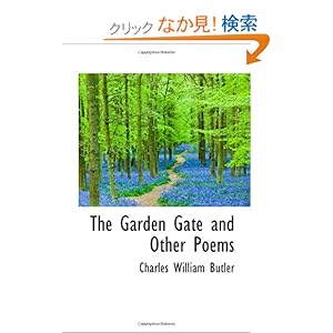 【クリックでお店のこの商品のページへ】The Garden Gate and Other Poems