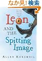 Leon and the Spitting Image