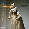 ZERO SET2
