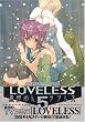LOVELESS 5 (ID�R�~�b�N�X ZERO-SUM�R�~�b�N�X)