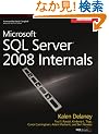 Microsoft SQL Server 2008 Internals (Pro - Developer)