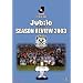 J���[�O�I�t�B�V����DVD �W���r���֓c2003�V�[�Y�����r���[ ��38��V�c�t�J�b�v�E�E�B�i�[�Y�ւ̋O��