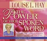 [Book] The Power of Your Spoken Word: Change Your Negative Self-Talk and Create the Life You Want!