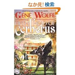 The 5th Head of Cerberus: Three Novellas