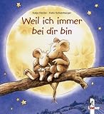 [Book] Weil ich immer bei dir bin (kleine Ausgabe)