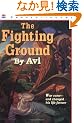 The Fighting Ground 25th Anniversary Edition
