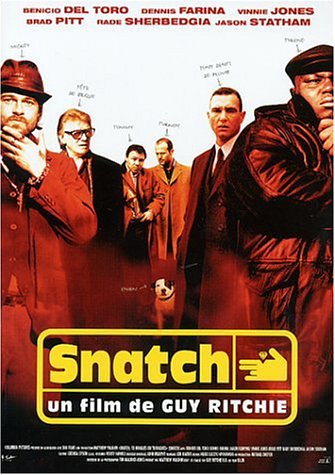  Snatch, tu braques ou tu raques