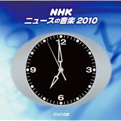NHK �j���[�X�̉��y2010