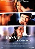 [DVD] Une vie à t'attendre