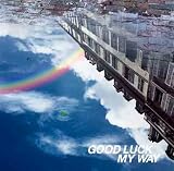 GOOD LUCK MY WAY(���񐶎Y�����)(DVD�t)