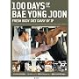 100 DAYS OF BAE YONG JOON