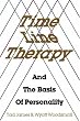 Time Line Therapy and the Basis of Personality