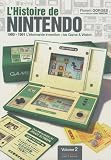 [Livre] L'Histoire de Nintendo : Tome 2, 1980-1991, L'étonnante invention : les Game & Watch