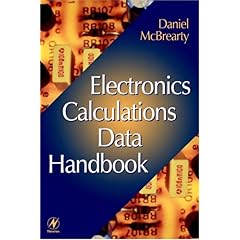 【クリックで詳細表示】Electronics Calculations Data Handbook： Daniel McBrearty： 洋書