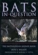 Bats in Question: The Smithsonian Answer Book (Smithsonian's In Question Series)