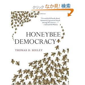 【クリックでお店のこの商品のページへ】Honeybee Democracy: Thomas D. Seeley: 洋書