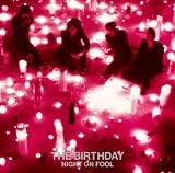 [CD]The Birthday NIGHT ON FOOL(初回限定盤)(DVD付)