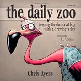 [Book] The Daily Zoo: Keeping the Doctor at Bay with a Drawing a Day