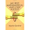 My Best Mathematical and Logic Puzzles (Dover Recreational Math)