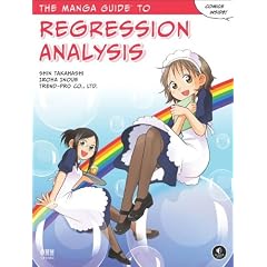 The Manga Guide to Regression Analysis (The Manga Guide No Starch Pres)