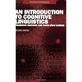 An Introduction to Cognitive Linguistics (2nd Edition) (Learning About Language)
