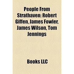 People from Strathaven: Robert Giffen, James Fowler, James Wilson, Tom Jennings