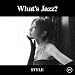 What�fs Jazz?-STYLE-(�������ՃX�y�V�����E�G�f�B�V����)(DVD�t)