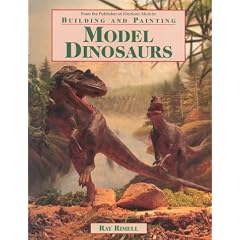 Building and Painting Model Dinosaurs (Build & paint models)
