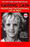 [Book] Raising Cain: Protecting the Emotional Life of Boys