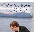 Strange & Beautiful