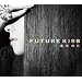 FUTURE KISS(��������)(DVD�t)